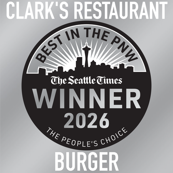 Clarks Restaurant 2026 Best in the PNW Best Burger winner badge
